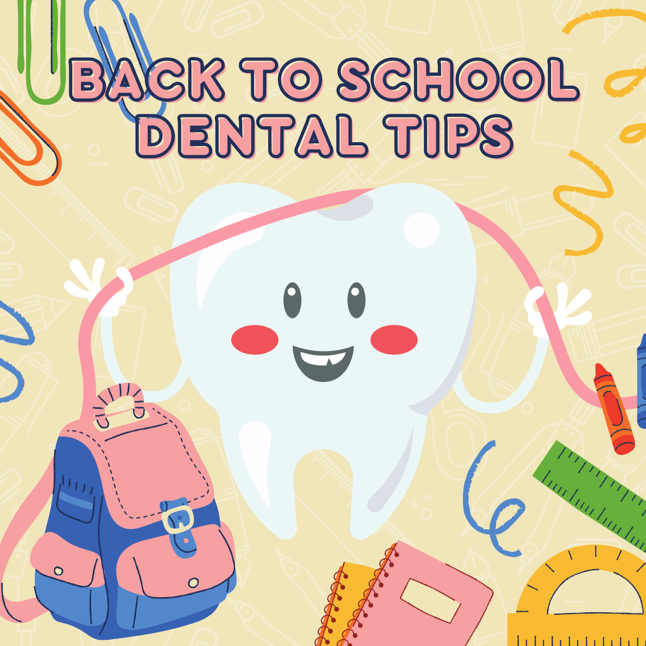Back to School Dental Tips